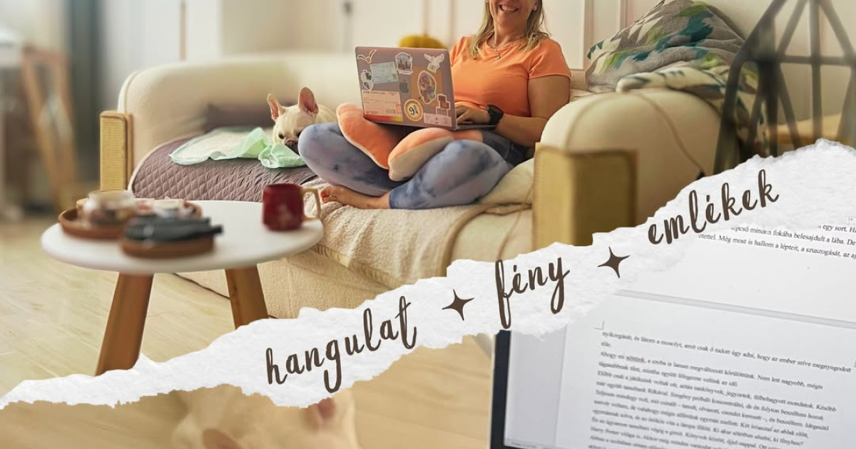 Hangulat, fény, emlékek
